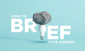 top tips to write agency brief singapore 1 300x178 - top_tips_to_write_agency_brief_singapore_1